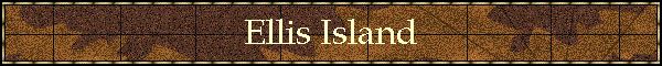 Ellis Island